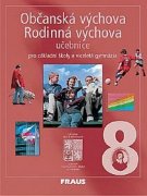 Občanská výchova, Rodinná výchova 8., Fraus, Praha 2003